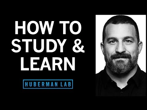 How to Study & Learn — Huberman Lab thumbnail